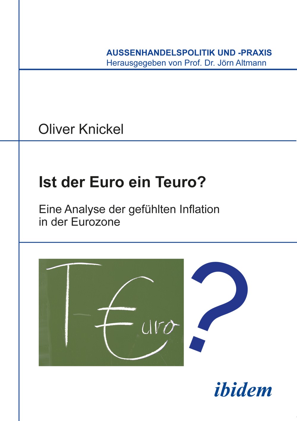 Ist der Euro ein Teuro?