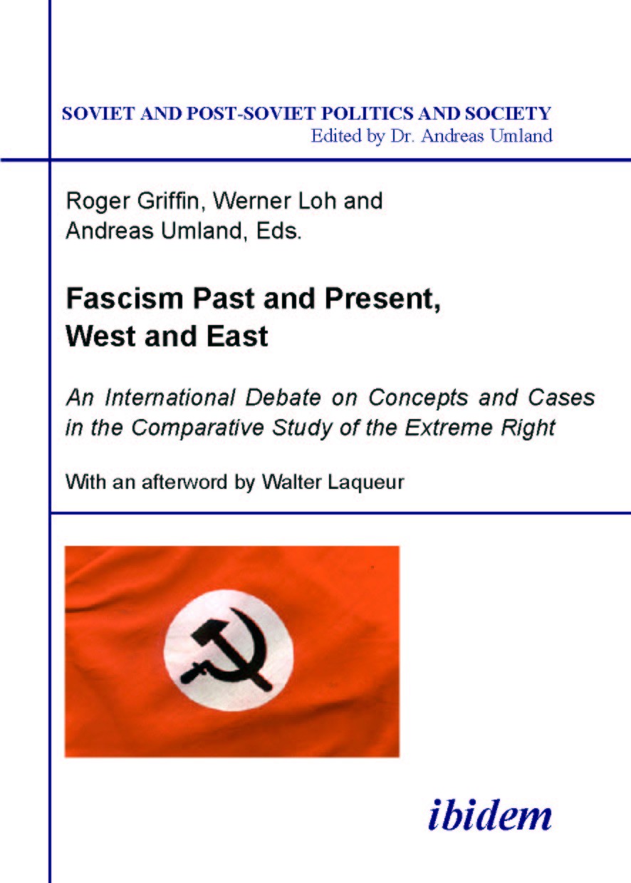 Fascism Past and Present, West and East