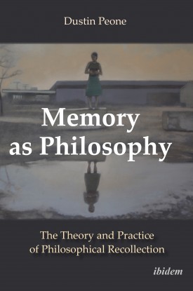 Memory as Philosophy