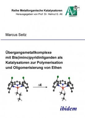 Übergangsmetallkomplexe mit Bis(imino)pyridinliganden als Katalysatoren zur Polymerisation und Oligomerisierung von Ethen