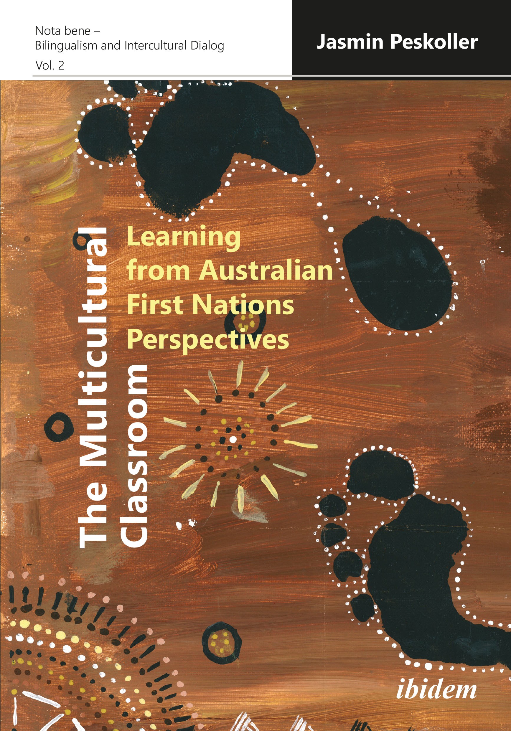 The Multicultural Classroom: Learning from Australian First Nations Perspectives 