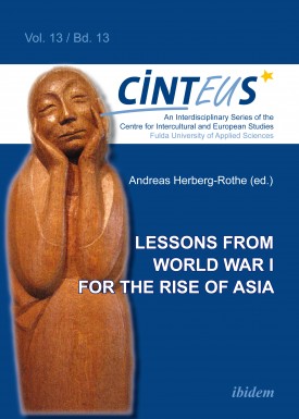 Lessons from World War I for the Rise of Asia
