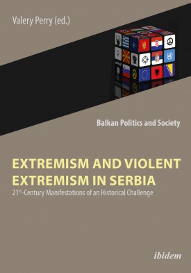 Extremism and Violent Extremism in Serbia