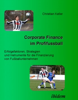 Corporate Finance im Profifussball