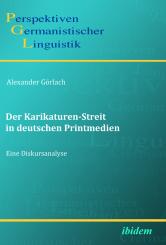 Alexander Görlach: Der Karikaturen-Streit in deutschen Printmedien