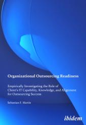Sebastian F Martin, Organizational Outsourcing Readiness