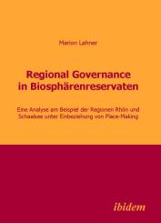 Marion Lahner, Regional Governance in Biosphärenreservaten
