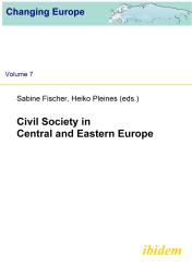 Heiko Pleines, Sabine Fischer: Civil Society in Central and Eastern Europe