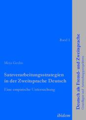 Mirja Gruhn: Satzverarbeitungsstrategien in der Zweitsprache Deutsch