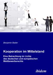 Benjamin Bader, Kooperation im Mittelstand
