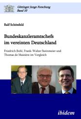 Ralf Schönfeld: Bundeskanzleramtschefs im vereinten Deutschland