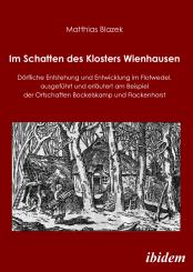 Matthias Blazek, Im Schatten des Klosters Wienhausen