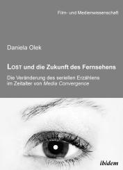 Daniela Olek: Lost und die Zukunft des Fernsehens