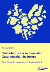 Corina Schäfer, Wirtschaftlicher und sozialer Zusammenhalt in Europa