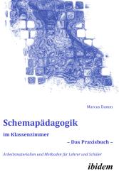 Marcus Damm: Schemapädagogik im Klassenzimmer – Das Praxisbuch –