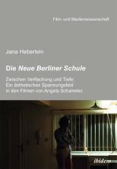 Jana Heberlein, Die Neue Berliner Schule