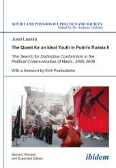 Jussi Lassila: The Quest for an Ideal Youth in Putin’s Russia II