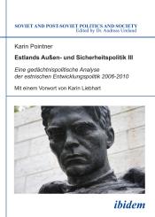 Karin Pointner: Estlands Außen- und Sicherheitspolitik III