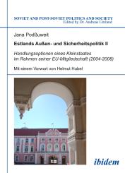 Jana Podßuweit: Estlands Außen- und Sicherheitspolitik II