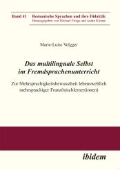 Marie-Luise Volgger, Das multilinguale Selbst im Fremdsprachenunterricht