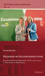 Daniel Morfeld: Regieren im Vielparteiensystem