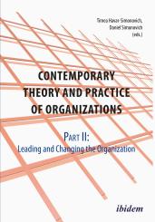 Daniel Simonovich, Timea Havar-Simonovich: Contemporary Practice and Theory of Organizations – Part 2.