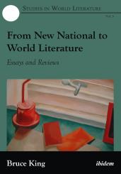 Bruce King: From New National to World Literature
