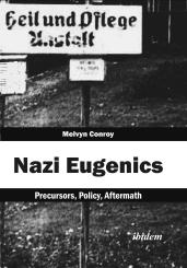 Melvyn Conroy, Nazi Eugenics