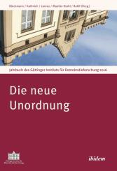 Julia Bleckmann, Daniela Kallinich, Robert Lorenz, Robert Müller-Stahl, Katharina Rahlf: Die neue Unordnung
