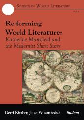 Gerri Kimber, Janet Wilson: Re-forming World Literature