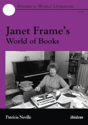 Patricia Neville: Janet Frame’s World of Books