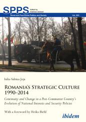 Iulia-Sabina Joja, Romania’s Strategic Culture 1990–2014