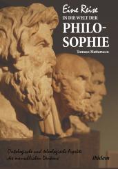 Tomaso Mattarucco: Eine Reise in die Welt der Philosophie