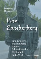 Manfred Overmann: Vom Zauberberg