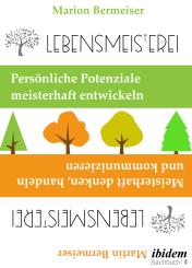 Marion Bermeiser, Martin Bermeiser: Lebensmeisterei