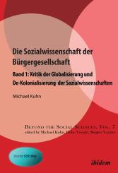 Michael Kuhn: Die Sozialwissenschaft der Bürgergesellschaft