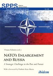 Oxana Schmies: NATO’s Enlargement and Russia