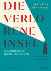 Nataliya Gumenyuk: Die verlorene Insel