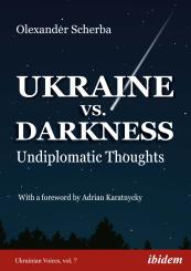 Olexander Scherba: Ukraine vs. Darkness