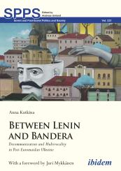 Anna Kutkina: Between Lenin and Bandera