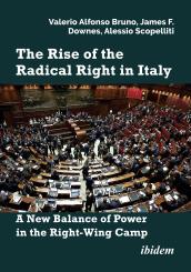 Valerio Alfonso Bruno, James F. Downes, Alessio Scopelliti: The Rise of the Radical Right in Italy