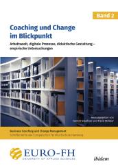 Frank Strikker, Gernot Graeßner: Coaching und Change im Blickpunkt. Band II