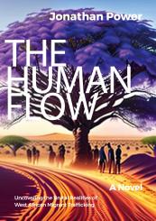 Jonathan Power: The Human Flow. An Adventure Story