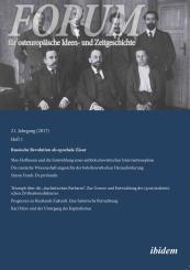 Leonid Luks, Gunter Dehnert, Nikolaus Lobkowicz, Alexei Rybakow, Andreas Umland, John Andreas Fuchs: Forum für osteuropäische Ideen- und Zeitgeschichte