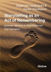 Karam Nayebpour, Naghmeh Varghaiyan: Storytelling as an Act of Remembering