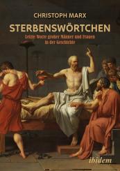 Christoph Marx, Sterbenswörtchen
