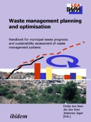 Jan den Boer, Johannes Jager, Emilia den Boer, Waste management planning and optimisation