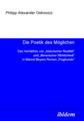 Philipp A Ostrowicz, Die Poetik des Möglichen