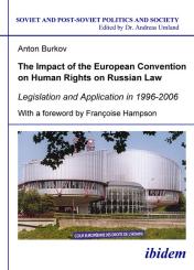 Anton Burkov: The Impact of the European Convention on Human Rights on Russian Law