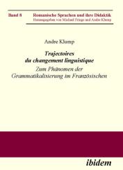Andre Klump: Trajectoires du changement linguistique